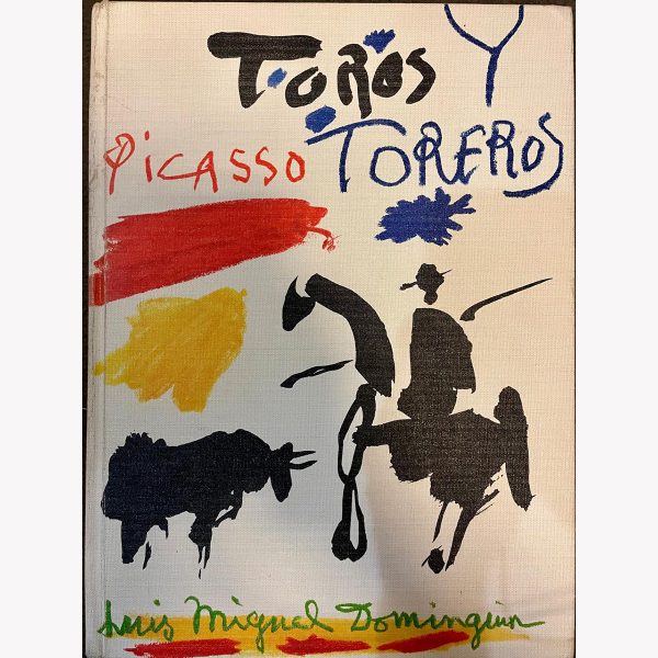 Pablo Picasso Toros Y Toreros (Bulls and Bullfighting)